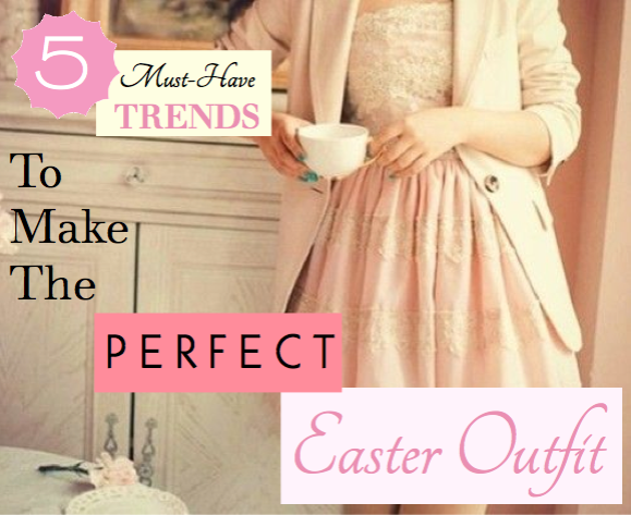 easter outfit ideas